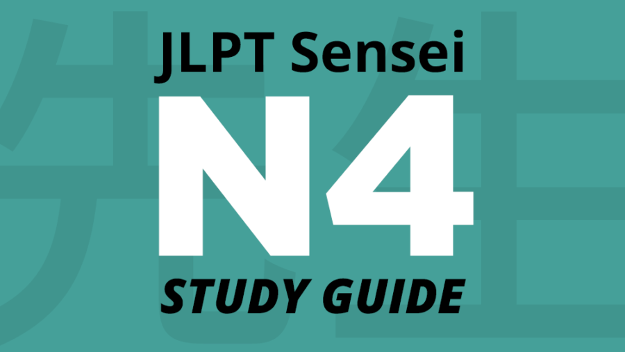 Cómo aprobar el JLPT N4 – Guía de Estudio